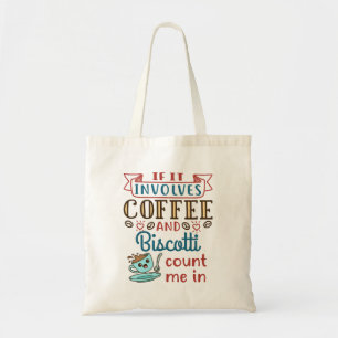 Wenn es Kaffee und Biscotti betrifft, zählen Sie m Tragetasche