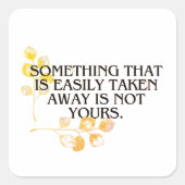 wenn es leicht angenommen wurde, war es nie das Ih Quadratischer Aufkleber (Vorderseite)