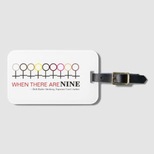 Wenn es neun Richter Ginsburg RBG Zitat Gepäckanhänger