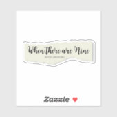 Wenn es neun Zitate auf zerrissenem Papier gibt Aufkleber (Blatt)