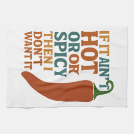 🔥, wenn es nicht heiß oder scharf ist, Wollte ich Geschirrtuch