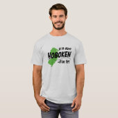 Wenn es nicht Hoboken ist - regeln Sie es! T-Shirt (Vorne ganz)