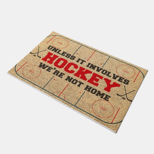 Wenn es nicht Hockey betrifft, sind wir nicht auf Fußmatte (Schrägansicht)