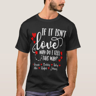 Wenn es nicht Liebe ist - Ronnie Bobby Ricky Mike T-Shirt