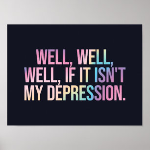 Wenn es nicht meine Depression ist Poster