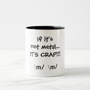Wenn es nicht Metall… ITIS MIST!! ist! , \ m \ m Zweifarbige Tasse