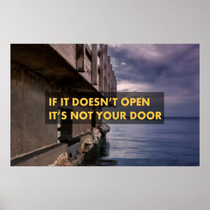 Wenn es nicht öffnet, ist es nicht deine Tür Poster
