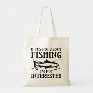 Wenn es nicht um den Fischfang geht Tragetasche