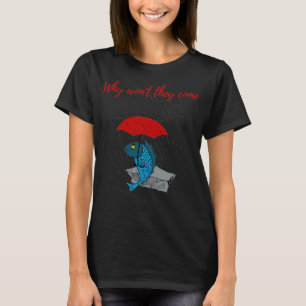 Wenn es nicht ums Angeln geht, bin ich nicht inter T-Shirt