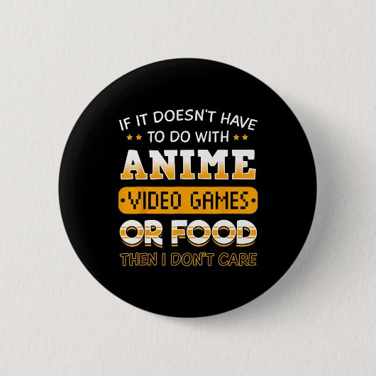 Wenn es nichts mit Anime-Videospiel oder zu tun ha Button (Vorderseite)