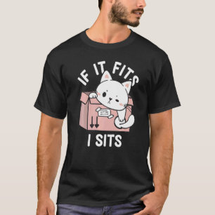 Wenn es passt, sitze ich Sprüche Humor Zitate Süße T-Shirt