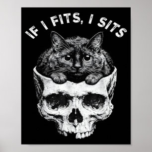 Wenn es passt sitzt schwarze Katzenschädel minimal Poster