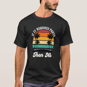 Wenn es Pflanzen benötigt, dann nein T-Shirt
