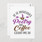 Wenn es Poesie und Kaffee betrifft, zählen Sie mir Postkarte (Vorne/Hinten)