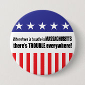 Wenn es PROBLEM in Massachusetts… gibt Button (Vorderseite)