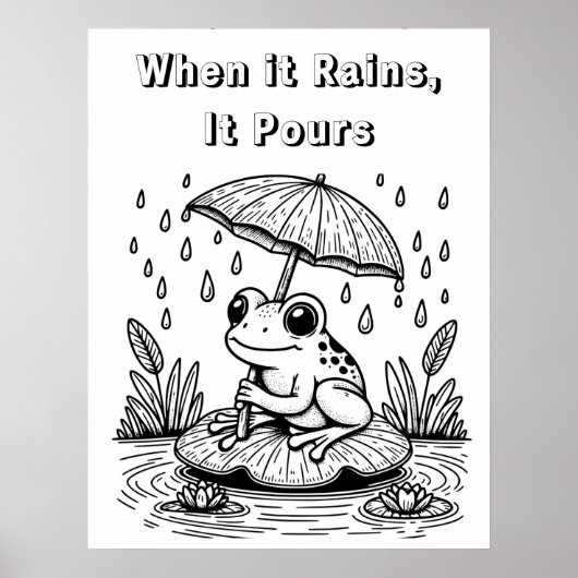 Wenn es regnet, gießt es | Farbe Poster (Vorne)