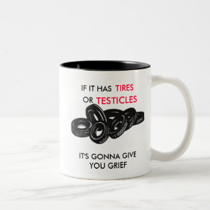 WENN ES REIFEN-… TASSE HAT