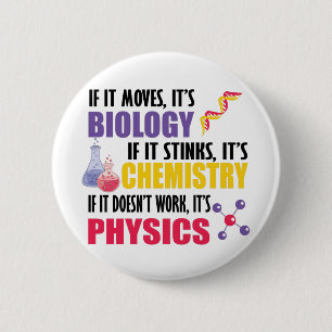 Wenn es sich bewegt, dann ist es Biologie Button