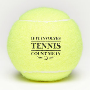 Wenn es Tennis betrifft, zählen Sie mich. Tennisbälle