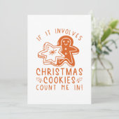 Wenn es um Weihnachtskekse geht, zählen Sie mich. Dankeskarte (Stehend Vorderseite)