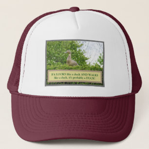 WENN ES WIE EIN DUCK AUSSIEHT, WALkS WIE EIN DUCK, Truckerkappe