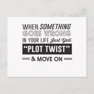 Wenn etwas in deinem Leben schief geht, nur schrei Postkarte