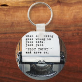 Wenn etwas schief geht, schreib einfach: "PLOT DRE Schlüsselanhänger (Vorderseite)