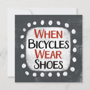 Wenn Fahrräder Schuhe Grußkarte tragen Karte