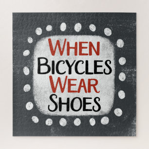 Wenn Fahrräder Schuhe Jigsaw Puzzle tragen