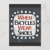 Wenn Fahrräder Schuhe tragen Postkarte (Vorderseite)