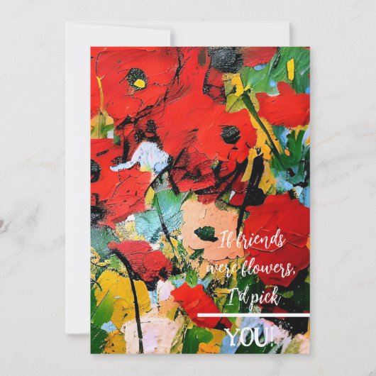 Wenn Freunde Blume waren... rote Mohnkarte Dankeskarte (Vorderseite)