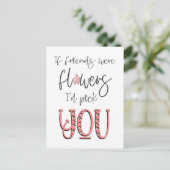 Wenn Freunde Blume wären, wähle ich dir Weiß zitie Postkarte (Stehend Vorderseite)