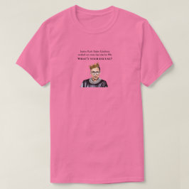 Wenn Gerechtigkeit Ruth Bader Ginsburg erarbeitet T-Shirt