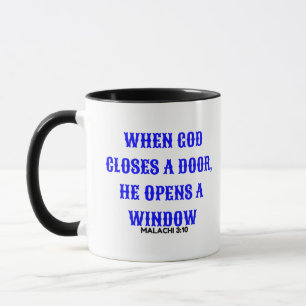 WENN GOTT DIE TÜR SCHLIESST, ÖFFNET ER DAS FENSTER TASSE