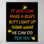 Wenn Gott einen Bug-Hintern leuchten lassen kann,  Poster (Vorne)