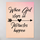 Wenn Gott eintritt, geschehen Wunder Zitat Poster (Vorne)