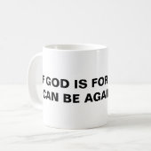 "Wenn Gott für uns ist..." Klassische Tasse (Vorderseite Links)