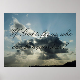 Wenn Gott für uns ist, wer kann gegen uns sein? Poster