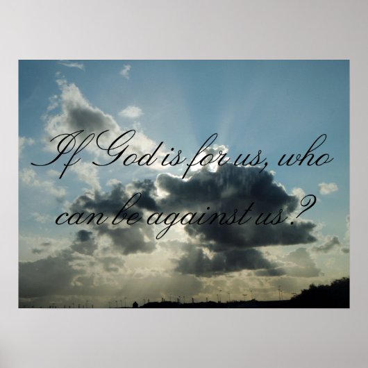 Wenn Gott für uns ist, wer kann gegen uns sein? Poster (Vorne)