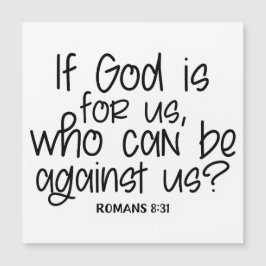 Wenn Gott für uns ist, wer kann gegen uns sein? Rö Magnetkarte