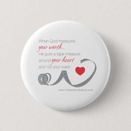 Wenn Gott Ihren Wert misst Button (Vorderseite)