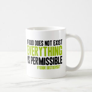 Wenn Gott nicht alles existiert ist zulässig Kaffeetasse