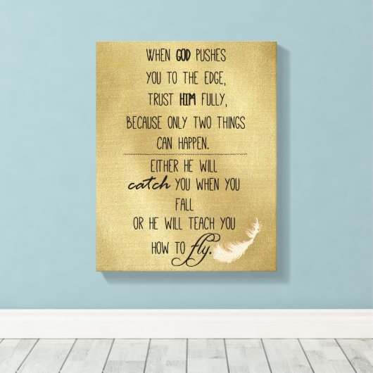 Wenn Gott Sie zum Zitat bringt Leinwanddruck (Insitu (Holzboden))