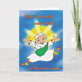 "Wenn Gott Socken-" lustige Nüchternheit-Karte Karte
