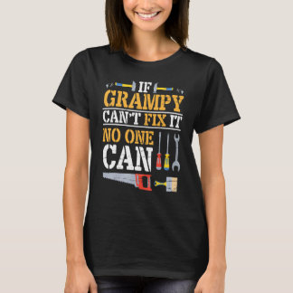 Wenn Grampy es nicht reparieren kann, kann es niem T-Shirt