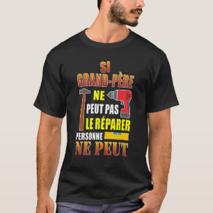 Wenn Großvater es nicht reparieren kann, kann es n T-Shirt