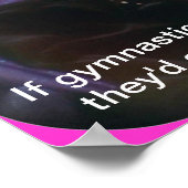 Wenn Gymnastik einfach war Poster (Ecke)