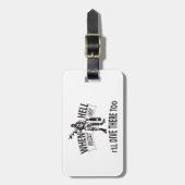 Wenn Hölle vorbei einfriert, tauche ich dort auch Gepäckanhänger (Vorderseite vertikal)