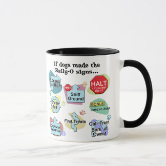 Wenn Hunde Kundgebungs-Zeichen machten Tasse
