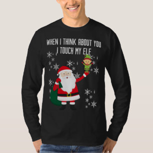 Wenn ich an dich denke, bin ich Touch mein Elf T-Shirt